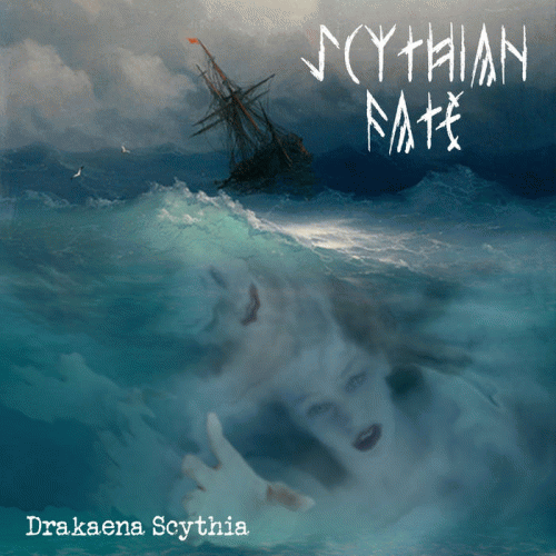 Scythian Fate : Drakaena Scythia